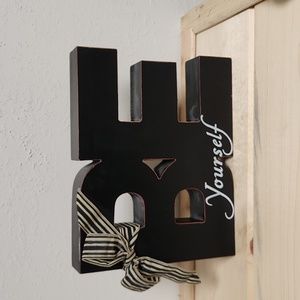 "Be Yourself" Standing Sign